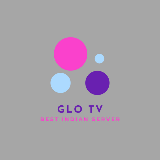 Glo Tv Private Server Subscription 4000+ Live Channels & 70000 + VOD